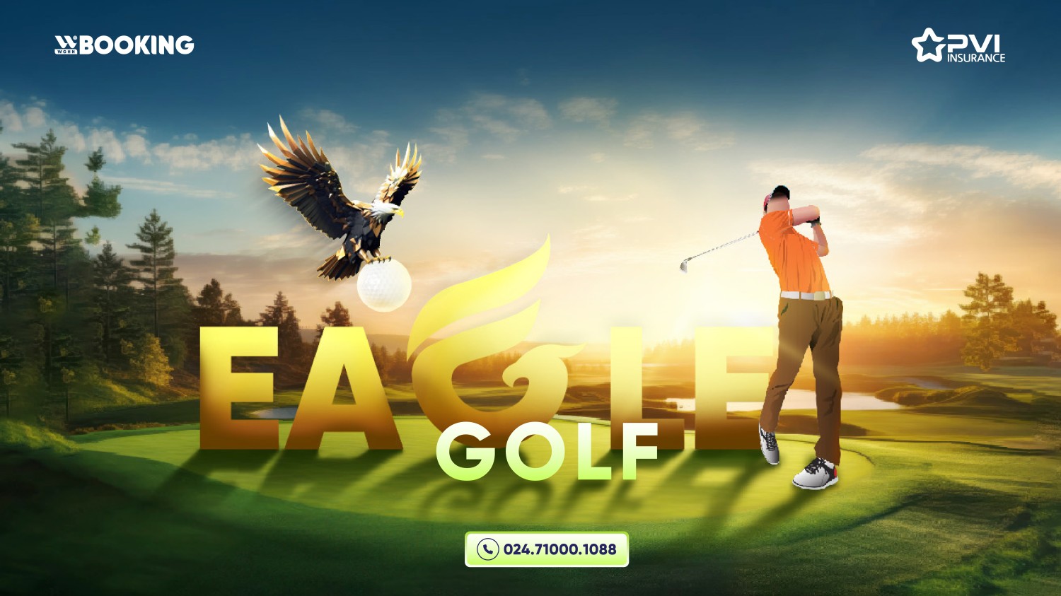 Explore the Eagle Shot and Unveil the Exclusive Golf Insurance Product Only at PVI Insurance and wBooking