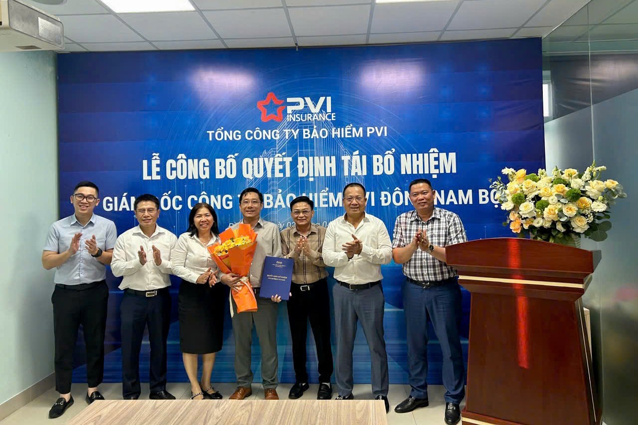 Tái bổ nhiệm Giám đốc Công ty Bảo hiểm PVI Đông Nam Bộ